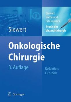 Hardcover PRAXIS Der Viszeralchirurgie: Onkologische Chirurgie [German] Book