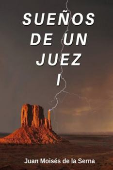 Paperback Sueños De Un Juez I [Spanish] Book