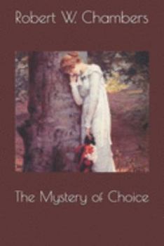 The Mystery of Choice