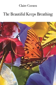 Paperback The Beautiful Keeps Breathing Book