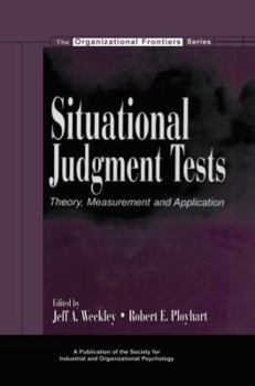 Paperback Situational Judgment Tests: Theory, Measurement, and Application Book