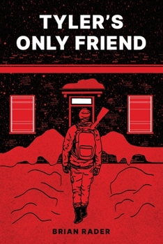 Paperback Tyler's Only Friend Book