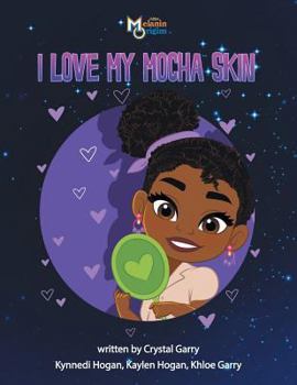 Paperback I Love My Mocha Skin Book