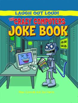 Paperback The Crazy Computers Joke Book