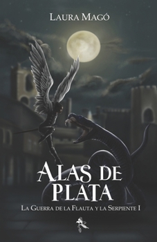 Paperback Alas de plata [Spanish] Book