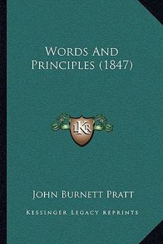 Paperback Words And Principles (1847) Book