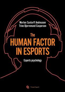 Paperback The human factor in esport: Esport psychology Book