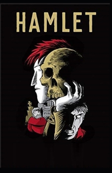 Paperback Hamlet by William Shakespeare: Illustrated Edition Book