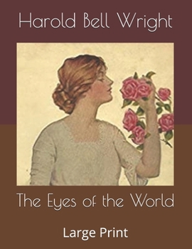 Paperback The Eyes of the World: Large Print Book