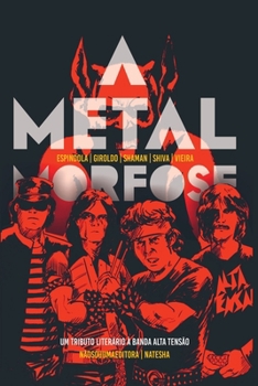 A Metalmorfose (Portuguese Edition)