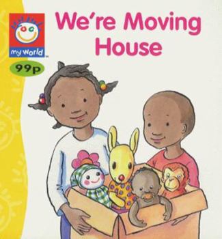 Paperback My World: Moving House (My World) Book