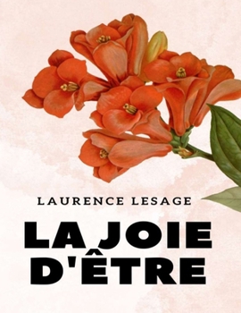 La joie d'être: Aider les mères qui travaillent dur à moins stresser et à mieux vivre (French Edition)