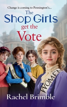 Hardcover The Shop Girls Get the Vote Book