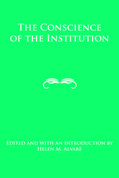 Paperback The Conscience of the Institution Book