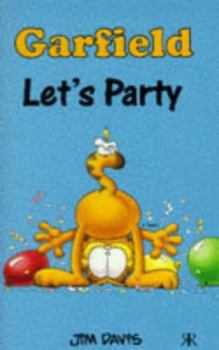 Paperback Garfield Pocket Books: Let's Party (Garfield Pocket Books) Book