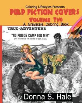 Paperback Pulp Fiction Covers (Grayscale Coloring Book) Book