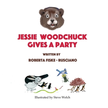 Paperback Jessie Woodchuck Gives A Party Book