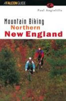 Paperback Mountain Biking Northern New England Book