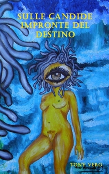 Hardcover Sulle candide impronte del destino [Italian] Book