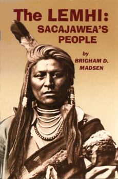 Paperback The Lemhi: Sacajawea's People Book