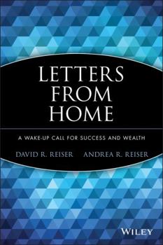 Paperback Letters from Home: A Wake-Up Call for Success and Wealth Book