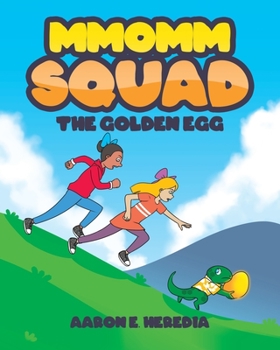 Paperback MMoMM SQUAD: The Golden Egg Book