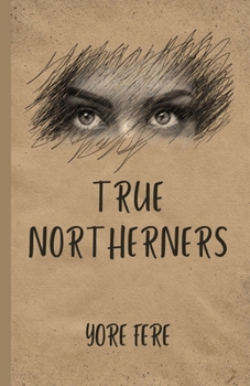 Paperback True Northerners Book