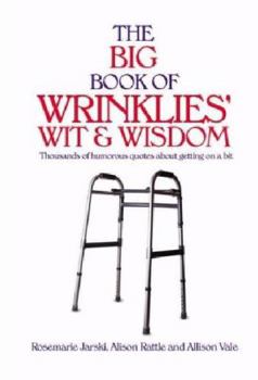 Paperback Big Book of Wrinklies' Wit & Wisdom Book