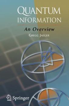 Paperback Quantum Information: An Overview Book