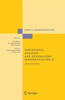 Paperback Variational Analysis and Generalized Differentiation II: Applications Book