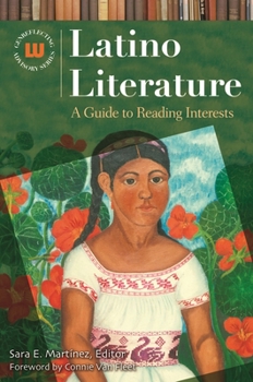 Hardcover Latino Literature: A Guide to Reading Interests Book