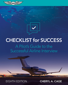 Paperback Checklist for Success: A Pilot's Guide to the Successful Airline Interview Book