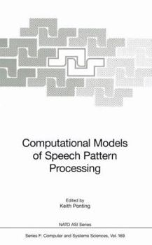 Paperback Computational Models of Speech Pattern Processing Book