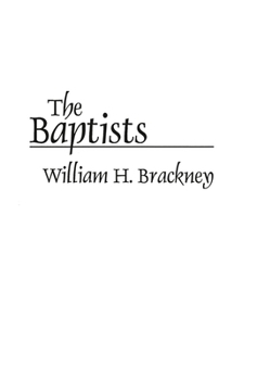 The Baptists - Book #2 of the Denominations in America