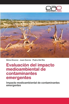 Paperback Evaluación del impacto medioambiental de contaminantes emergentes [Spanish] Book