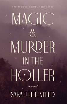 Paperback Magic & Murder in the Holler Book