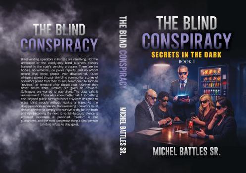 Hardcover The Blind Conspiracy: Secrets In The Dark Book