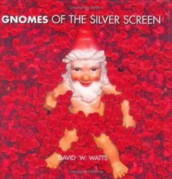 Hardcover Gnomes of the Silver Screen. Andrew Davies Book
