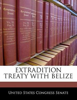 Extradition Treaty With Belize