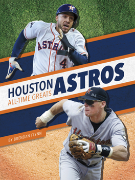 Library Binding Houston Astros All-Time Greats Book