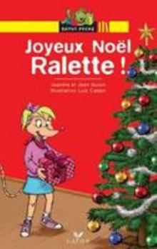 Mass Market Paperback Joyeux Noël Ralette (Ralette, drôle de chipie (9)) [French] Book