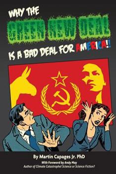 Paperback Why the Green New Deal Is a Bad Deal for America Book