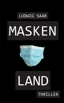 Paperback Maskenland [German] Book