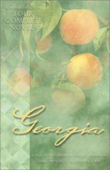 Paperback Georgia: Love Is Just Peachy in Four Complete Novels Book