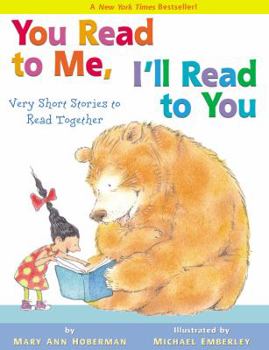 You Read to Me, I'll Read to You: Very Short Stories to Read Together - Book  of the You Read to Me, I'll Read to You