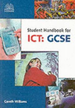 Paperback Student Handbook for ICT: GCSE Book