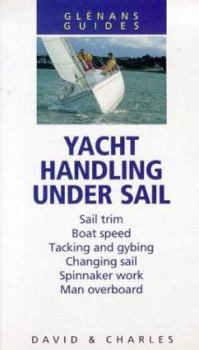 Paperback Yacht Handling Under Sail Book