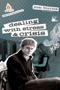 Dealing with Stress and Crisis: High School Group Study (Large Print 16pt)