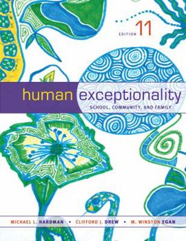 Hardcover Human Exceptionality: School, Community, and Family Book