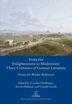 Paperback From the Enlightenment to Modernism: Three Centuries of German Literature Book
